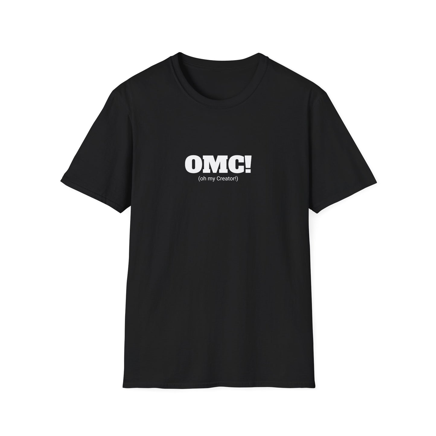 Oh My Creator! Tee