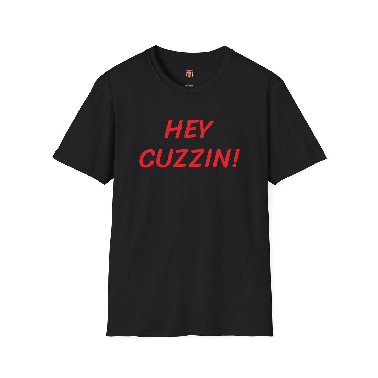 Hey Cuzzin! Text Tee